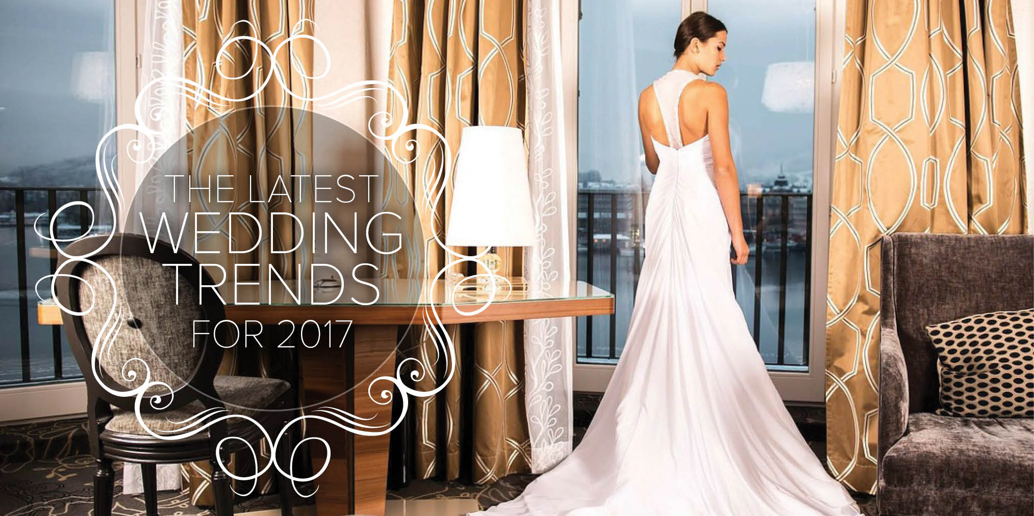 The latest wedding trends for 2017