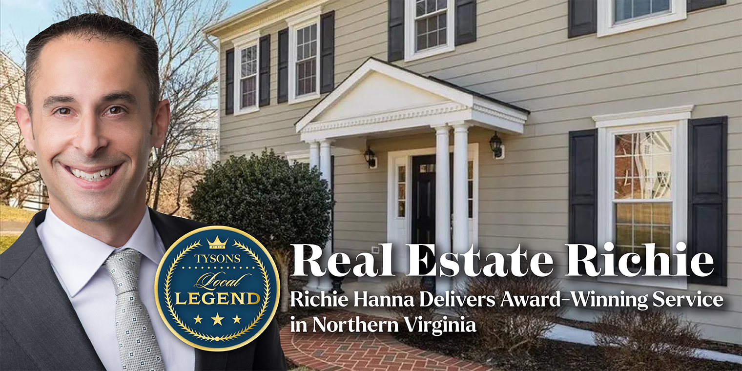 Real Estate Richie: Richie Hanna Delivers Award-Winning Service in Northern Virginia
