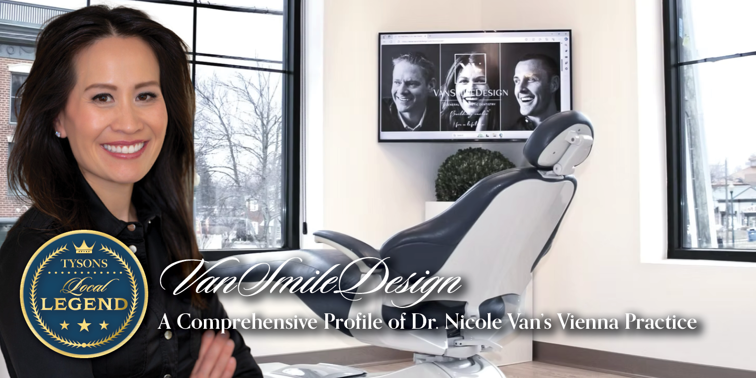VanSmileDesign: A Comprehensive Profile of Dr. Nicole Van’s Vienna Practice